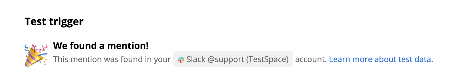 Udany test wyzwalacza Slack